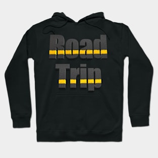 Road Trip! Hoodie